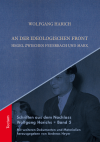 Wolfgang Harich, Andreas Heyer - An der ideologischen Front