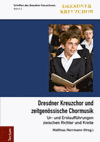 Matthias Herrmann - Dresdner Kreuzchor und zeitgenössische Chormusik