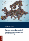 Wolfgang Franzen - Europa ohne Europäer?