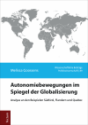 Melissa Goossens - Autonomiebewegungen im Spiegel der Globalisierung