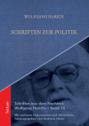Wolfgang Harich, Andreas Heyer - Schriften zur Politik