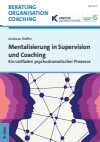 Andreas Stöffer - Mentalisierung in Supervision und Coaching